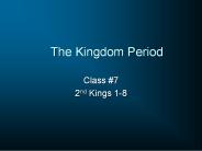 The Kingdom Period