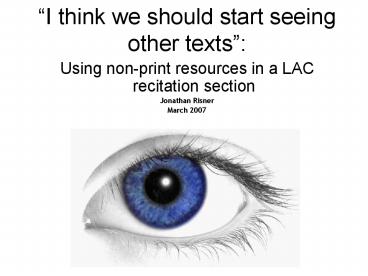 I think we should start seeing other texts: