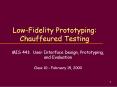 LowFidelity Prototyping: Chauffeured Testing PowerPoint PPT Presentation