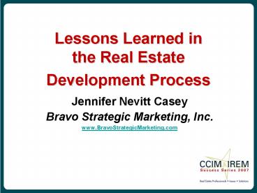 Lessons Learned in the Real Estate Development Process