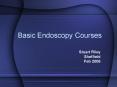 Basic Endoscopy Courses PowerPoint PPT Presentation