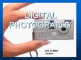 DIGITAL PHOTOGRAPHY PowerPoint PPT Presentation