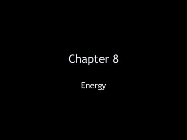 Energy