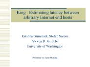 King : Estimating latency between arbitrary Internet end hosts