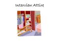 Interview Attire PowerPoint PPT Presentation
