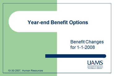 Yearend Benefit Options