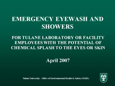 EMERGENCY EYEWASH AND SHOWERS