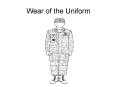 Wear of the Uniform PowerPoint PPT Presentation