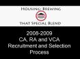 20082009 CA, RA and VCA Recruitment and Selection Process PowerPoint PPT Presentation