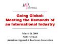 Going Global: Meeting the Demands of an International Industry PowerPoint PPT Presentation