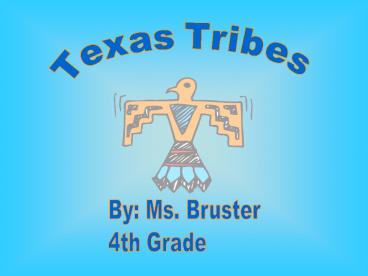 Texas Tribes