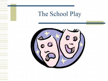 The School Play