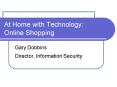 At Home with Technology: Online Shopping PowerPoint PPT Presentation
