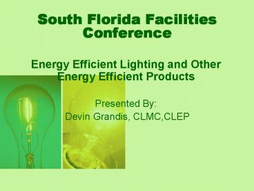South Florida Facilities Conference