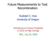 Future Measurements to Test Recombination