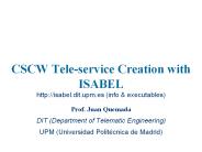 CSCW Tele-service Creation with ISABEL