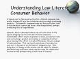 Understanding Low-Literate Consumer Behavior PowerPoint PPT Presentation