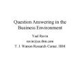 Question Answering in the Business Environment PowerPoint PPT Presentation