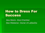How to Dress For Success