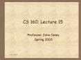 CS 160: Lecture 15 PowerPoint PPT Presentation