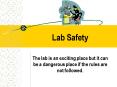 Lab Safety PowerPoint PPT Presentation