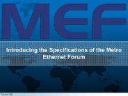 Introducing%20the%20Specifications%20of%20the%20Metro%20Ethernet%20Forum