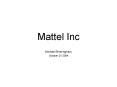 Mattel Inc PowerPoint PPT Presentation