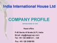 India International House Ltd