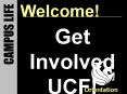 Get Involved UCF PowerPoint PPT Presentation