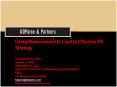 Using Measurement to Lead to Effective PR Strategy A Presentation to IPRA October 15, 2002 Katie Del PowerPoint PPT Presentation
