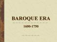 BAROQUE ERA PowerPoint PPT Presentation