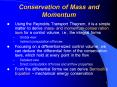 Conservation of Mass and Momentum PowerPoint PPT Presentation