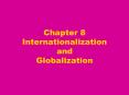 Chapter 8 Internationalization and Globalization PowerPoint PPT Presentation