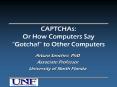 CAPTCHAs: Or How Computers Say Gotcha to Other Computers PowerPoint PPT Presentation