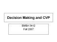 Decision Making and CVP PowerPoint PPT Presentation