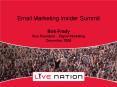 Email Marketing Insider Summit PowerPoint PPT Presentation