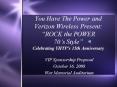You Have The Power and Verizon Wireless Present: ROCK the POWER 70s Style Celebrating YHTPs 15th Ann PowerPoint PPT Presentation