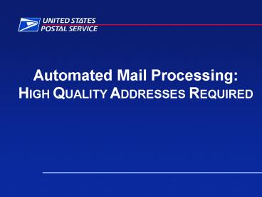 Automated Mail Processing: presentation | free to view