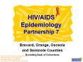 ... Heterosexual HIV/AIDS Cases By Zip Code, Partnership 7 PowerPoint PPT Presentation