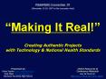 Making It Real PowerPoint PPT Presentation
