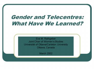 Gender and Telecentres: What Have We Learned
