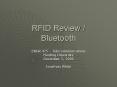 RFID Review Bluetooth PowerPoint PPT Presentation