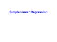 Simple Linear Regression PowerPoint PPT Presentation