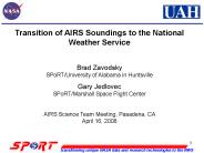 Transition of AIRS Soundings to the National Weather Service