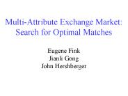Multi-Attribute Exchange Market: Search for Optimal Matches
