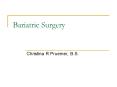Bariatric Surgery PowerPoint PPT Presentation