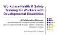 Develop a safety training program for Walgreens' worker PowerPoint PPT Presentation