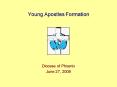 Young Apostles Formation PowerPoint PPT Presentation