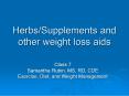 HerbsSupplements and other weight loss aids PowerPoint PPT Presentation
