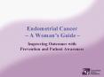 Endometrial Cancer  PowerPoint PPT Presentation